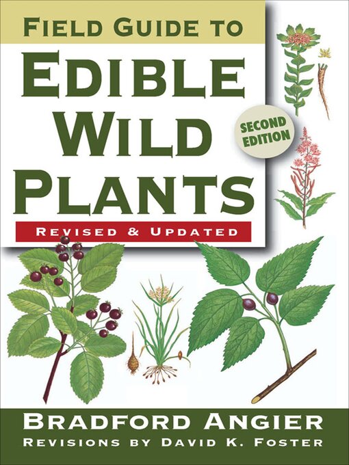 Title details for Field Guide to Edible Wild Plants by Bradford Angier - Wait list